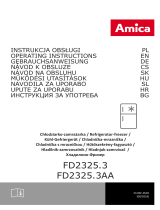 Amica FD2325.3AA Kühl-gefrierkombination Používateľská príručka