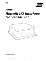 ESAB Aristo® Retrofit I/O Interface Universal 255 Používateľská príručka