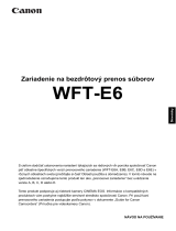 Canon Wireless File Transmitter WFT-E6 B Používateľská príručka