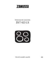 Zanussi ZKT623LX 67D Používateľská príručka