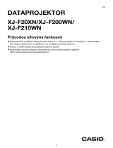 Casio XJ-F10X, XJ-F20XN, XJ-F100W, XJ-F200WN, XJ-F210WN Průvodce síťovými funkcemi