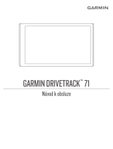 Garmin DriveTrack™ 71 Návod na používanie