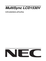 NEC MultiSync® LCD1530V Návod na obsluhu