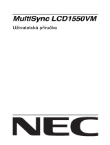 NEC MultiSync® LCD1550VMBK Návod na obsluhu