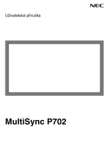 NEC MultiSync® P702 Návod na obsluhu