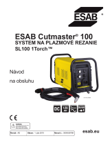 ESAB Cutmaster 100 PLASMA CUTTING SYSTEM Používateľská príručka