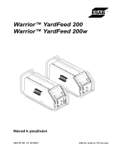ESAB Warrior™ YardFeed 200, Warrior™ YardFeed 200w Používateľská príručka