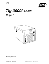 ESAB Tig 3000i AC/DC Origo™ Tig 3000i AC/DC Používateľská príručka