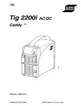 ESAB Tig 2200i AC/DC - Caddy Tig 2200i AC/DC Používateľská príručka