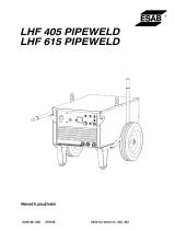 ESAB LHF 405 Pipeweld, LHF 615 Pipeweld Používateľská príručka