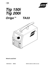 ESAB Origo™ Tig 150i, Origo™ Tig 200i Používateľská príručka