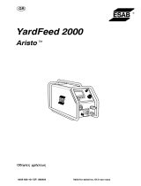 ESAB YardFeed 2000, Origo™ YardFeed 2000, Aristo® YardFeed 2000 Používateľská príručka