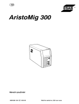 ESAB AristoMig 300 Používateľská príručka