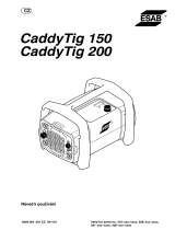 ESAB Caddy®Tig 150, Caddy®Tig 200 Používateľská príručka