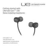 Logitech Ultimate Ears100 Noise-Isolating Earphones Stručná príručka spustenia