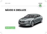 SKODA Superb (2016/05) Návod na obsluhu