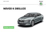 SKODA Superb 3V 11-2015 Návod na obsluhu