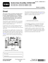 Toro SnowMax 724 QXE Snowthrower Používateľská príručka