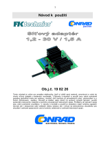Conrad Components PSU Assembly kit Input voltage (range): 30 V AC (max.) Output voltage (range): 1.2 - 30 V DC 1.5 A Dátový hárok