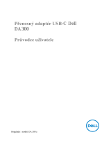 Dell USB-C Mobile Adapter - DA300 Užívateľská príručka