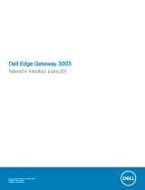 Dell Edge Gateway 3000 Series Užívateľská príručka