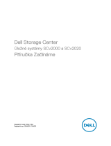 Dell Storage SCv2020 Stručná príručka spustenia