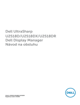 Dell U2518D/U2518DX/U2518DR Užívateľská príručka