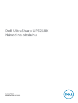 Dell UP3218K Užívateľská príručka