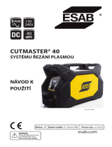 ESAB CUTMASTER 40 PLASMA CUTTING SYSTEM Používateľská príručka