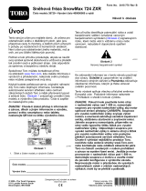 Toro SnowMax 724 ZXR Snowthrower Používateľská príručka
