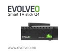 Evolve smart tv stick q4 Používateľská príručka
