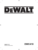 DeWalt DWC410 Používateľská príručka