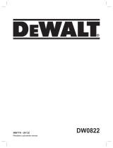 DeWalt DW0822 Používateľská príručka