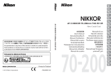 Nikon AF-S NIKKOR 70-200mm f/4G ED VR Používateľská príručka