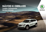 SKODA Kodiaq (2016/10) Návod na obsluhu