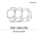 Garmin fēnix® 6X - Pro and Sapphire Editions Návod na obsluhu