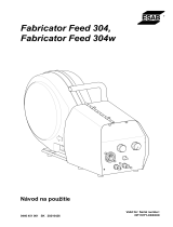 ESAB Fabricator Feed 304, Fabricator Feed 304w Používateľská príručka