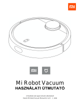 Xiaomi Mi Robot Vacuum porszívó Používateľská príručka