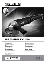 Parkside PWS 125 A1 ANGLE GRINDER Operation and Safety Notes