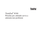 Lenovo ThinkPad R500 Příručka Pro Základní Servis A Odstraňování Problém
