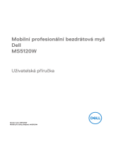 Dell Mobile Pro Wireless Mouse MS5120W Užívateľská príručka