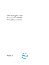 Dell Storage SC9000 Stručná príručka spustenia