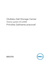 Dell Storage SCv2080 Stručná príručka spustenia