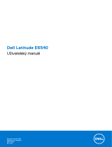 Dell Latitude E6540 Návod na obsluhu