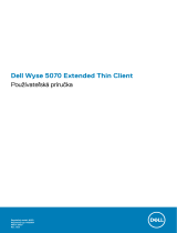 Dell Wyse 5070 Thin Client Užívateľská príručka