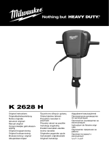Milwaukee K 2628 H Breaking Hammer Používateľská príručka