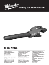 Milwaukee M18 F2BL FUEL Dual Battery Blower 2 x 8.0Ah Používateľská príručka