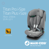 Maxi-Cosi Titan Pro i-Size Premium Reclining Car Seat Návod na obsluhu