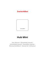 SwitchBot Hub Mini Smart Home Remote Používateľská príručka