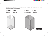 RAVAK Chrome CRV2+CPS shower enclosure Návod na inštaláciu